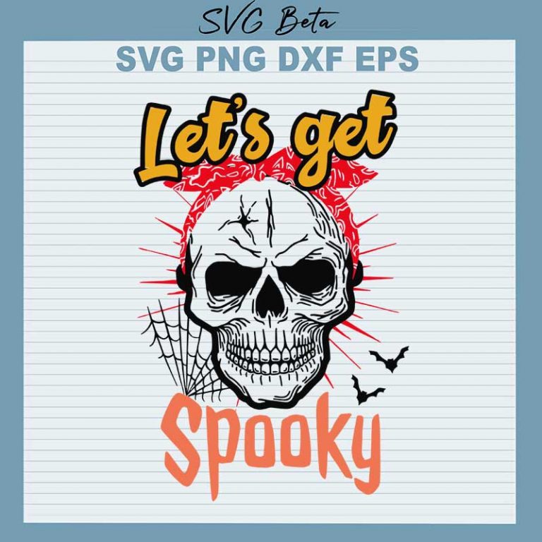 Lets Get Spooky Svg Cut Files For Silhouette Studio Handmade Products Craft