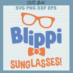 Blippi Sunglasses Svg Blippi Svg Blippi Cut Files For Cricut