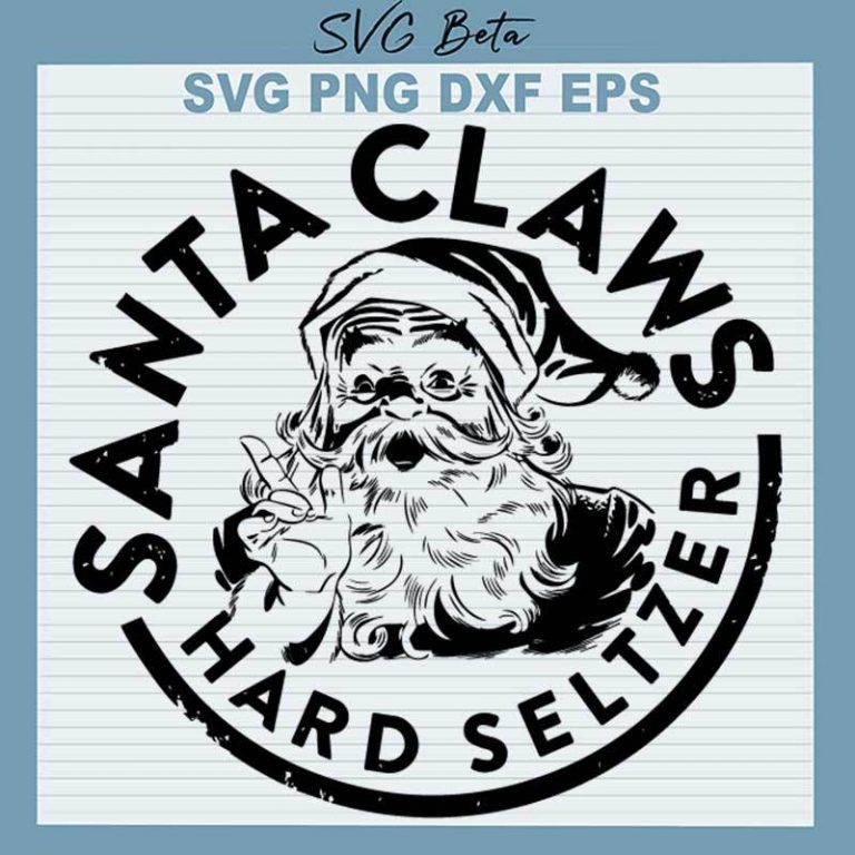 Santa Claws Hard Seltzer Svg Santa Claws Christmas Svg Santa Svg Png