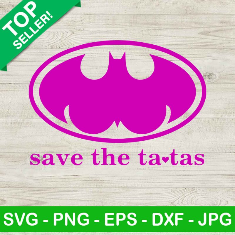 Save The Tatas Boob SVG Boob Batman Logo SVG Breast Cancer Batman