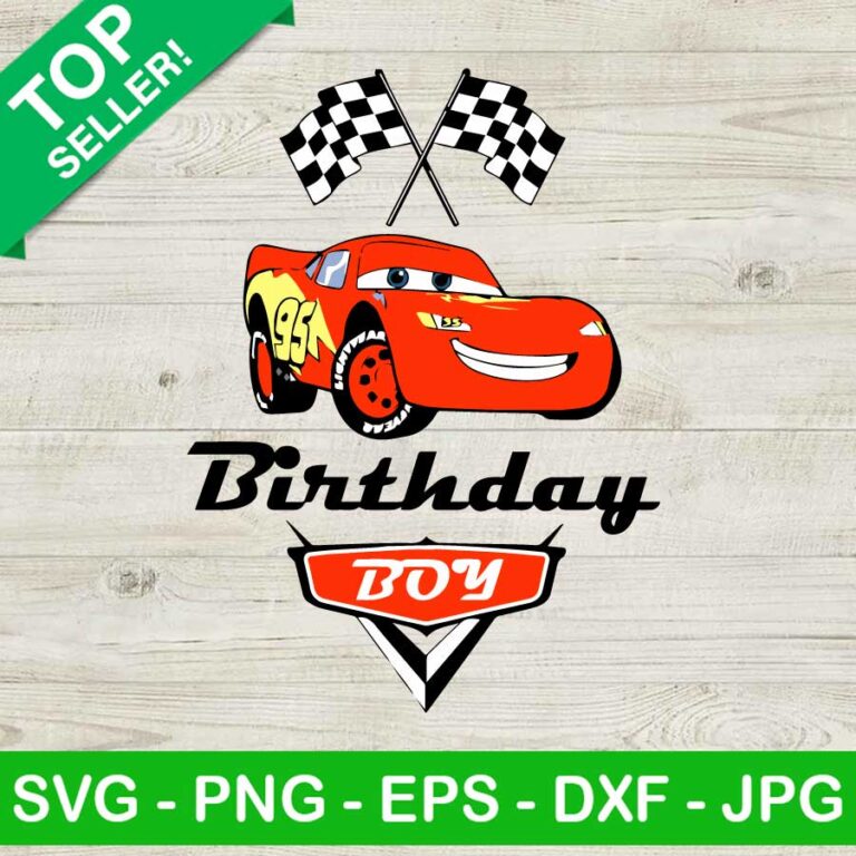 Birthday Boy Lightning Mcqueen SVG Car Movie Birthday SVG Car