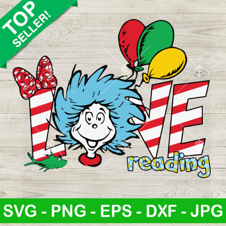 Dr Seuss The Lorax Love To Read SVG Dr Seuss Day SVG The Lorax SVG