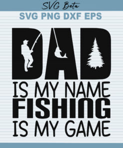 dad is my name svg