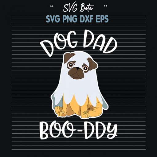 Dog dad boo halloween SVG cut files for cricut silhouette studio handmade