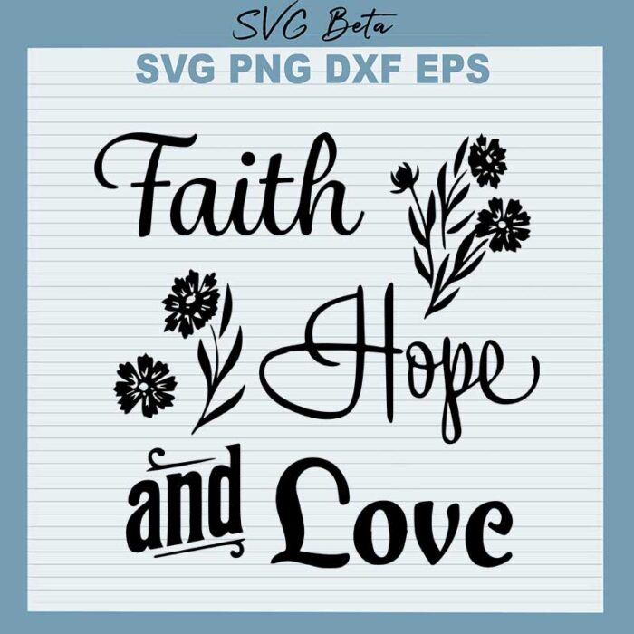 Faith hope love svg