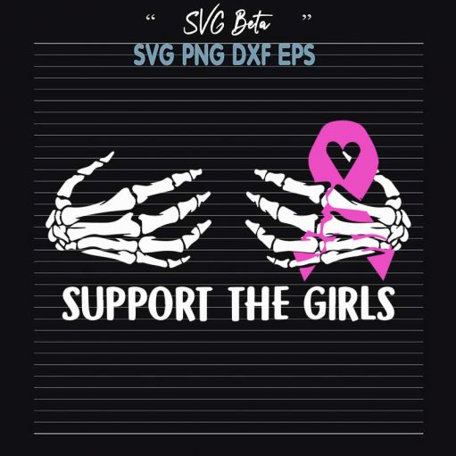 Support The Girls Breast Cancer Svg