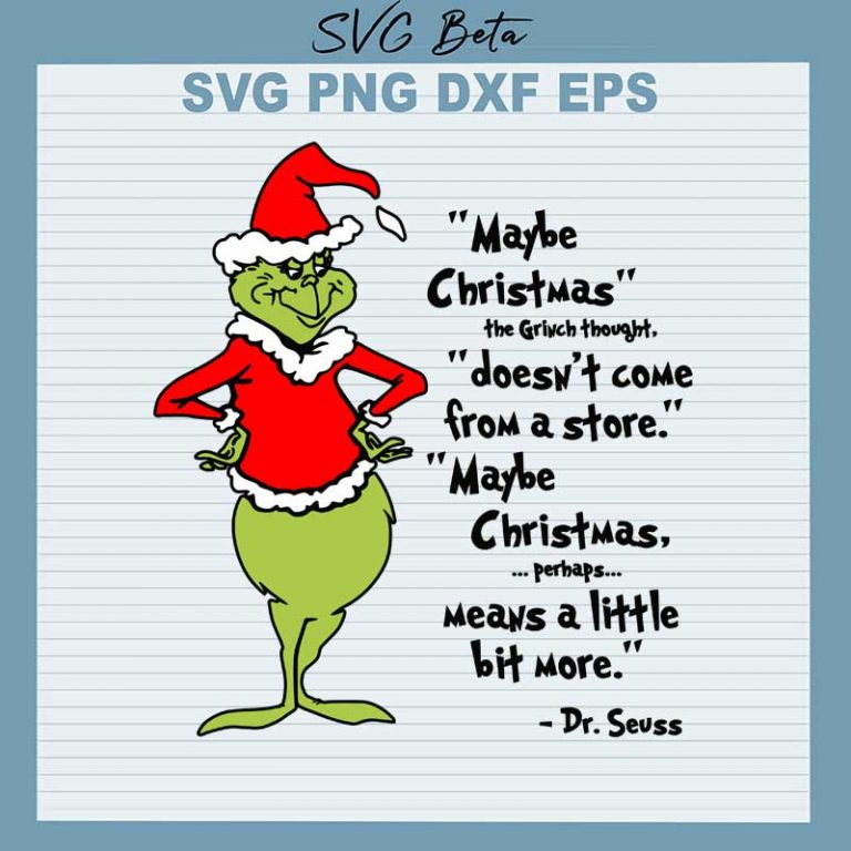 Grinch dr seuss quotes SVG cut file for t shirt craft and handmade products