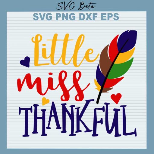 Little miss thankful svg