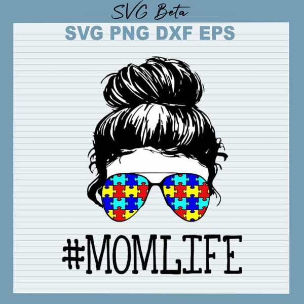 Mom life autism svg