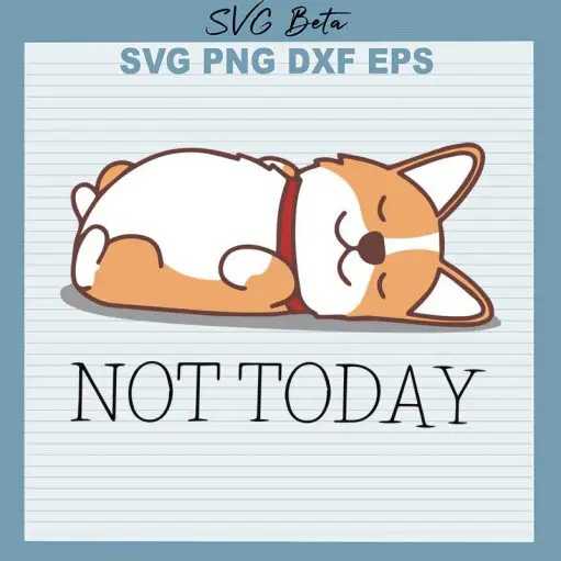 Dog not today svg