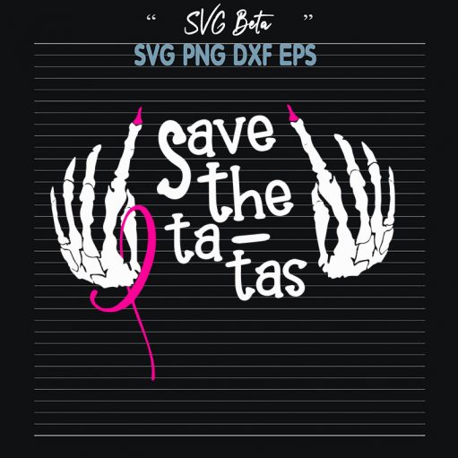 Save The Ta Tas Breast Cancer Svg