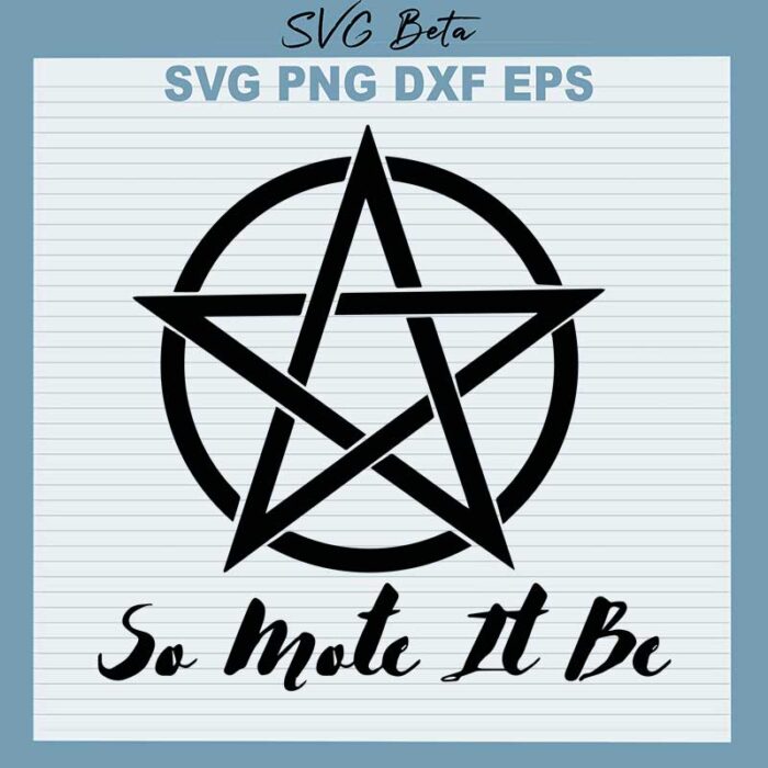 So mote it be svg
