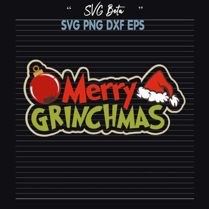 Merry Grinchmas svg
