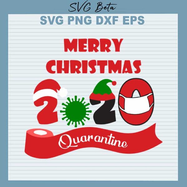 Merry Christmas 2020 quarantine svg