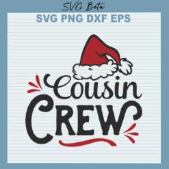 Cousin crew christmas svg cut files for cricut silhouette studio handmade products craft