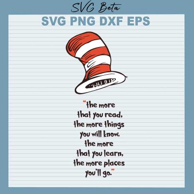 Dr Seuss read quotes SVG cut file for t shirt craft and handmade