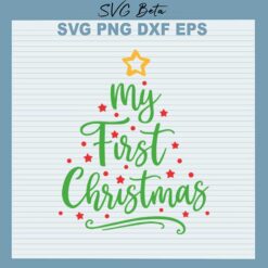 First christmas tree svg