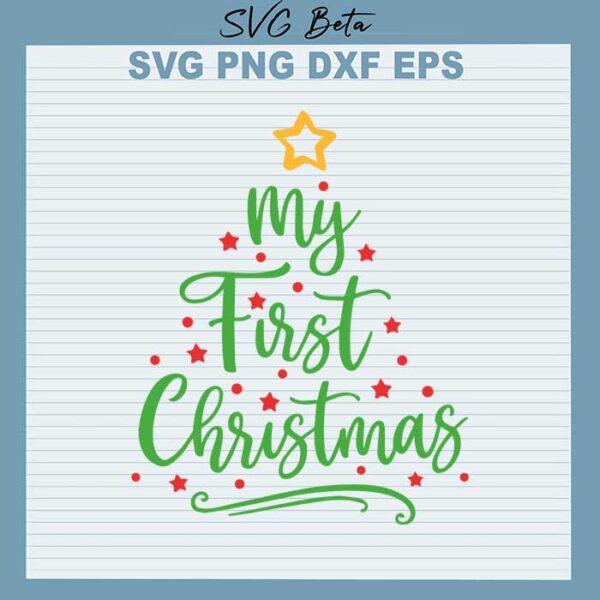 First christmas tree svg