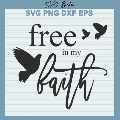 Free in my faith