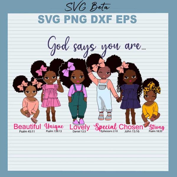 God say little black girl svg