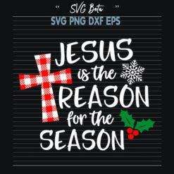 Jesus is the reason for the season