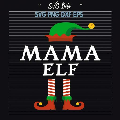 Mama Elf Svg