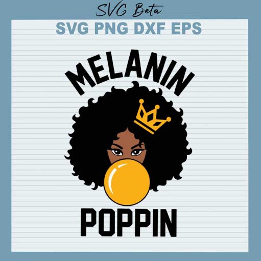 Melanin poppin svg