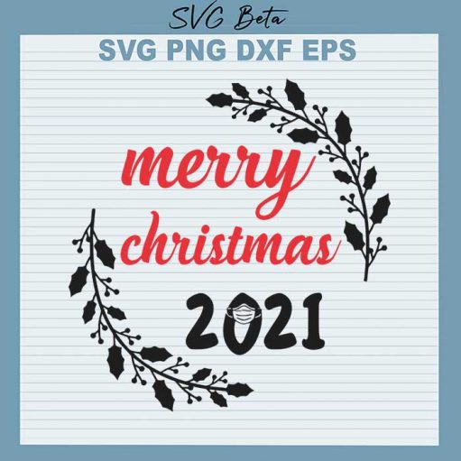 Merry Christmas 2021 Floral Svg