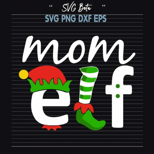 Mom Elf Christmas Svg