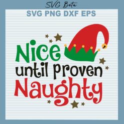 Nice until proven naughty