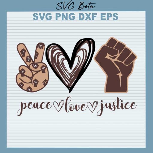 Peace love justice