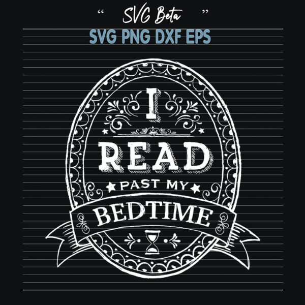 I read past my bedtime