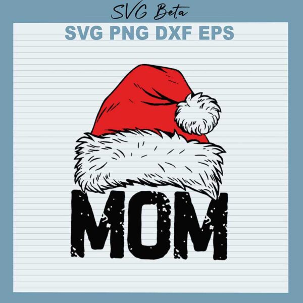 Santa claus mom svg