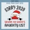 2020 on santa naughty list svg