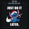Stitch Just Do It