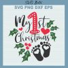 My First Christmas Svg