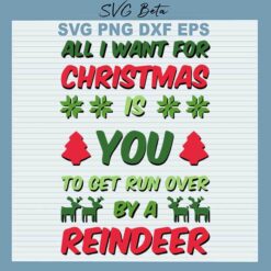 All i want for christmas is you SVG