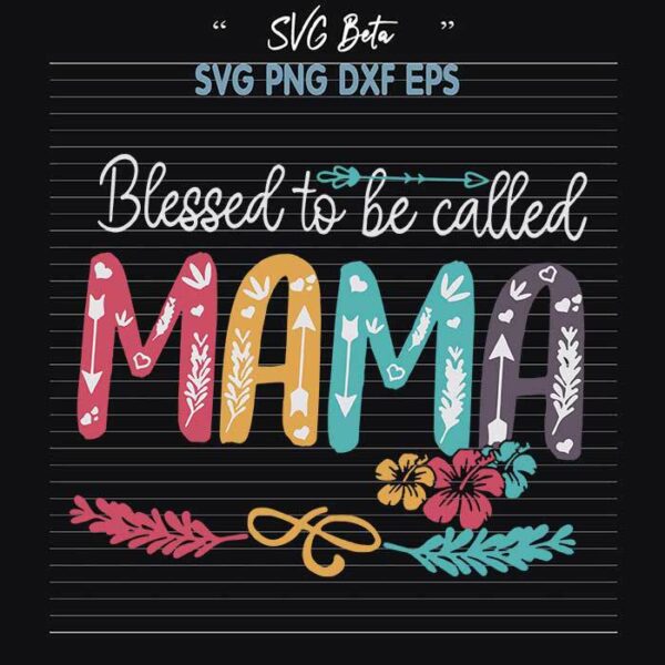 Blessed mama SVG