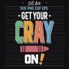Get Your Cray On Svg