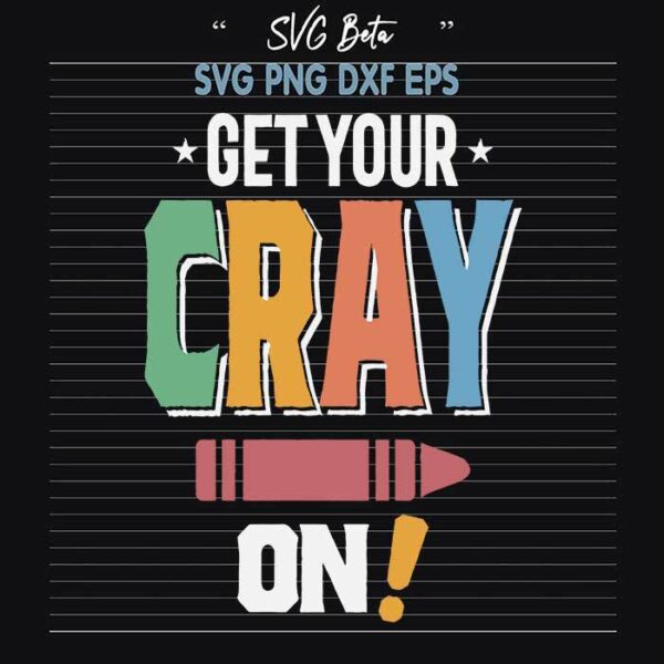 Get your cray on svg
