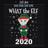 What the elf 2020