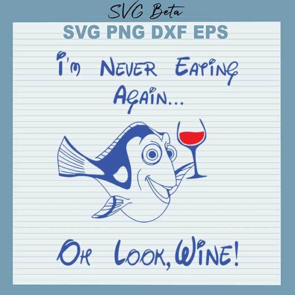 Im never eating again SVG