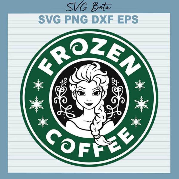 Frozen Starbuck coffee svg