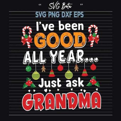 Just ask grandma christmas svg