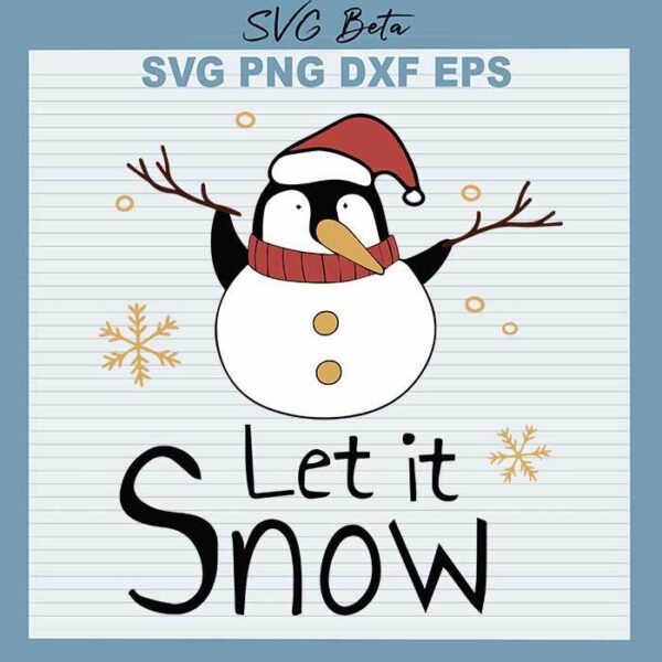 Snowman Let it snow svg