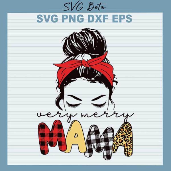 Very merry mama SVG