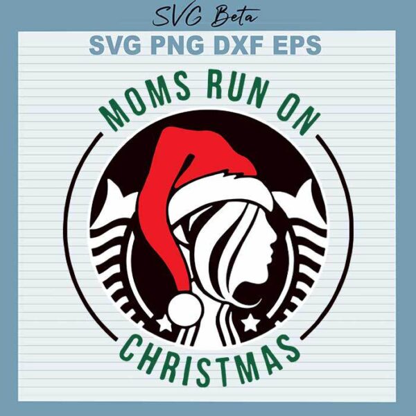 Mom run on christmas svg