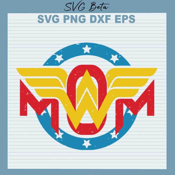 Mom wonder woman svg
