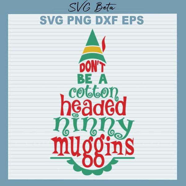Ninny muggins christmas svg