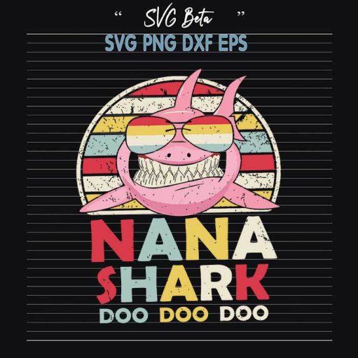 Nana Shark Doo Doo Svg